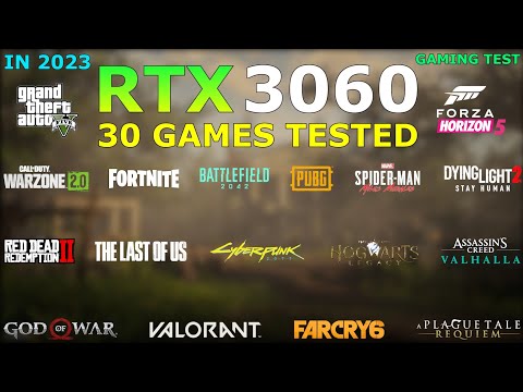 RTX 3060 Gaming Test - 30 Games Tested in 2023 - a 1080P Gaming Beast?