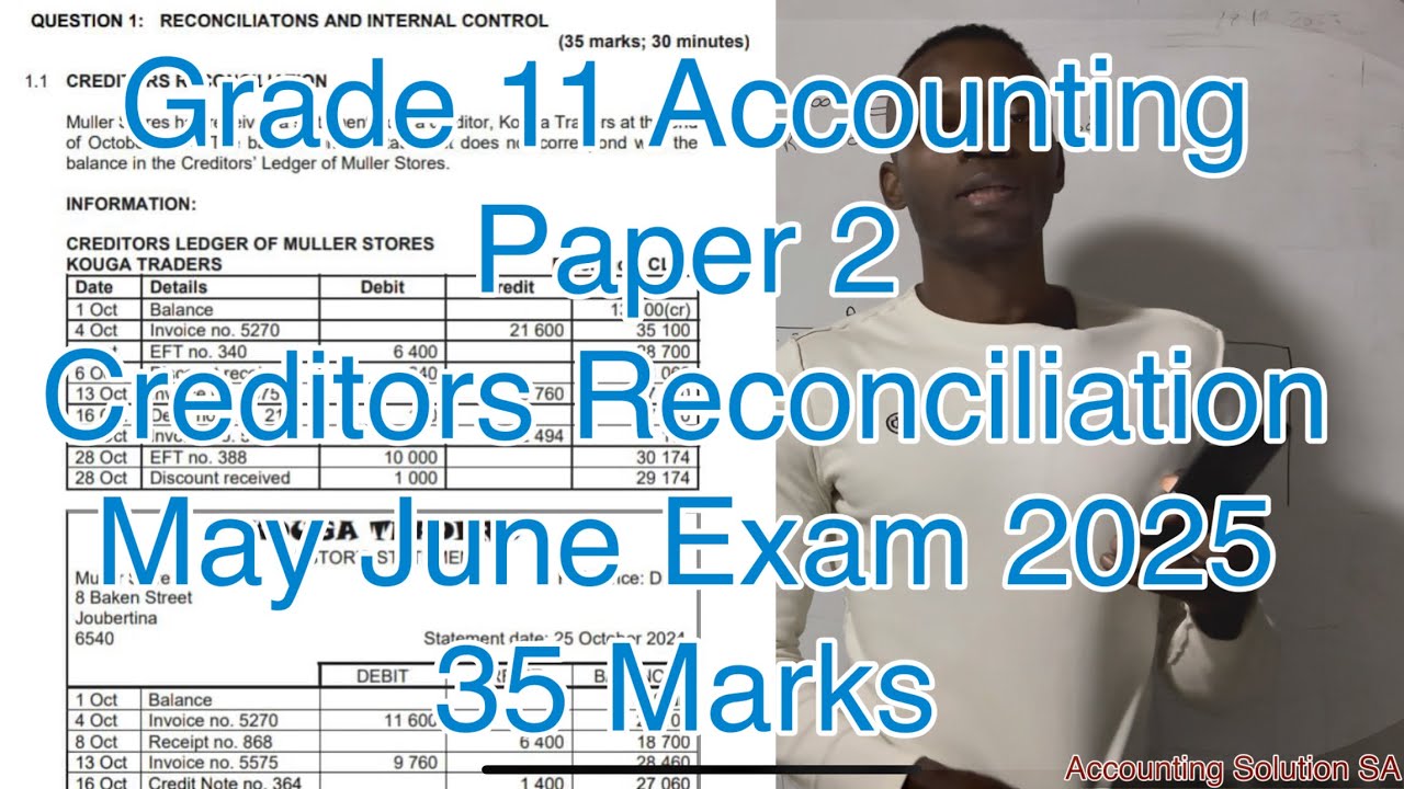 Grade 11 Accounting Creditors Reconciliation | June Exam Paper 2 of ...