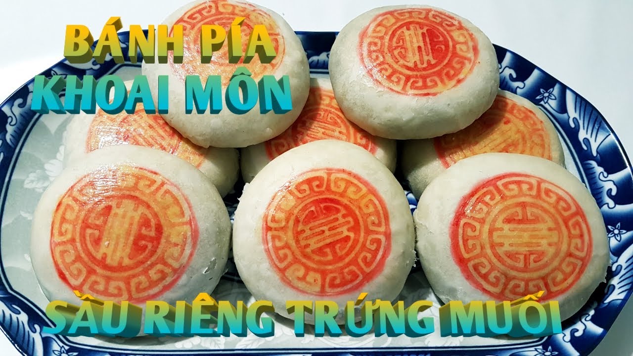 CÁCH LÀM BÁNH PÍA KHOAI MÔN SẦU RIÊNG TRỨNG MUỐI 
