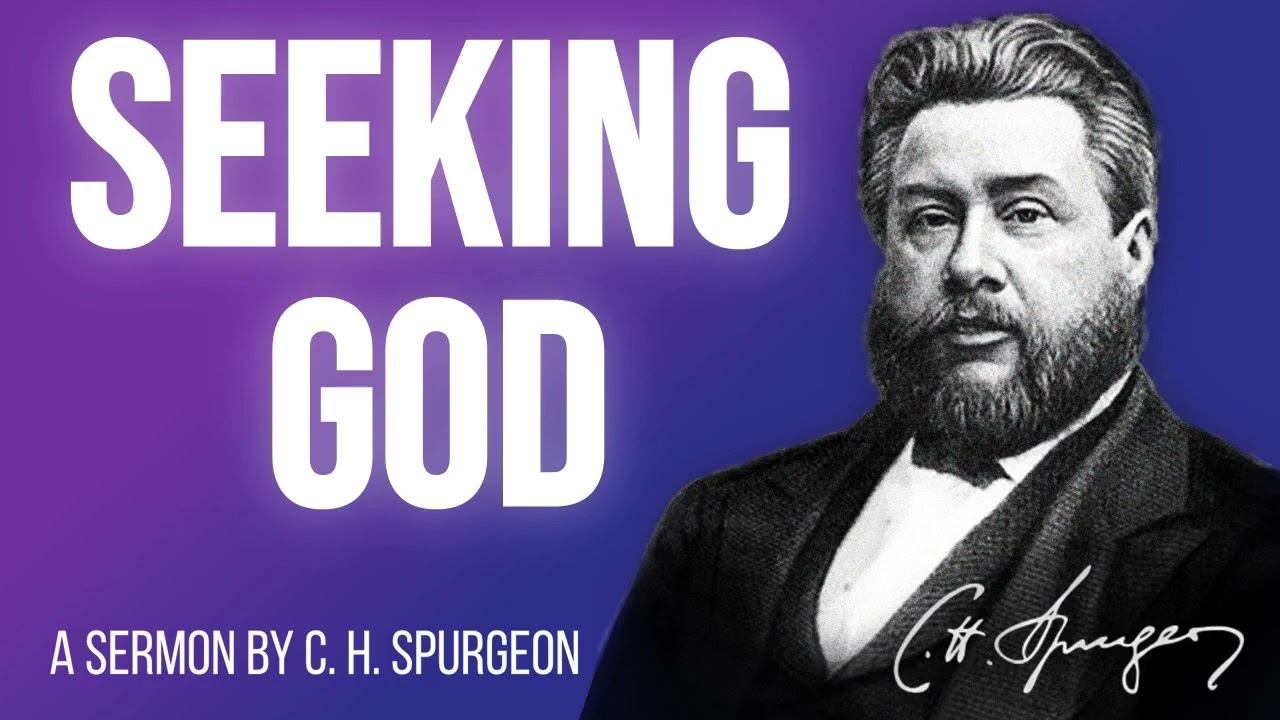 Seekers Directed and Encouraged (Jeremiah 29:13) - Charles Spurgeon Sermon