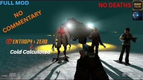 Entropy Zero 2 Cold Signal Gameplay Full walkthrough