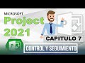 Seguimiento y control de proyectos en Project - Curso completo de MS Project 2021