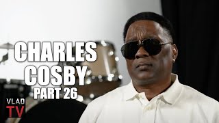 Charles Cosby on Why He Did 'Cocaine Cowboys 2: Hustlin' with the Godmother' (Part 26)