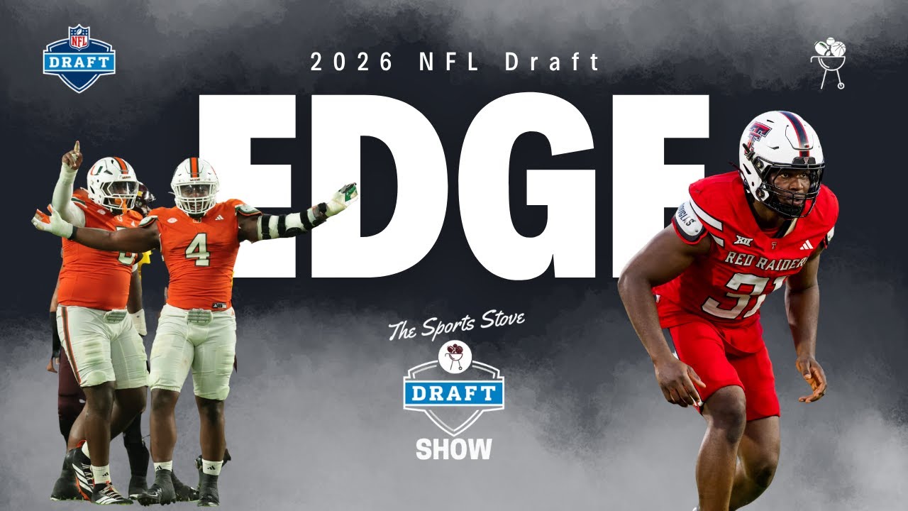 2026 NFL Draft: Top 10 Edge Rushers Breakdown & Scouting Report