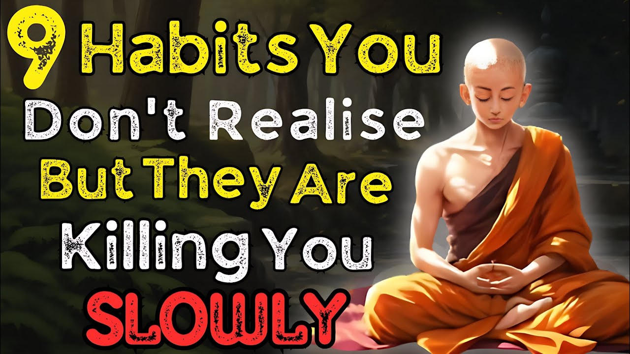 9 Habits You Don't Realise They Are Killing You Slowly - A Zen Story ...