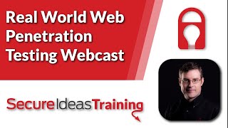 Real World Web Penetration Testing - Webcast
