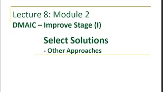Lecture 8 Module 2 Select Solutions 2 Other Approaches