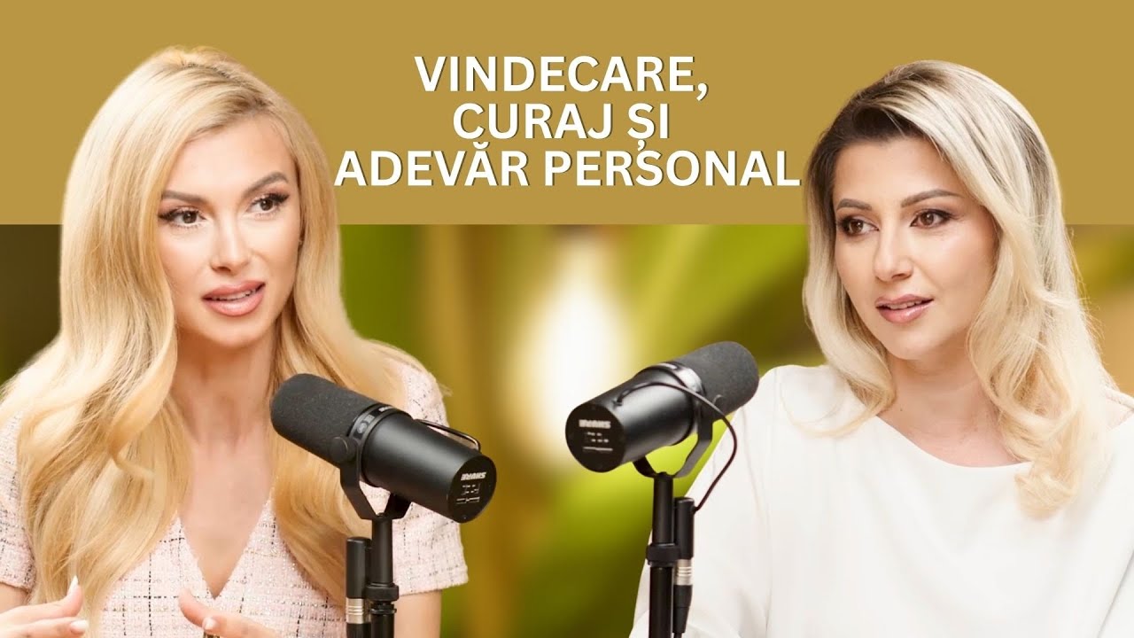ANDREEA BĂLAN – ADEVĂRURI NESPUSE DESPRE COPILĂRIE, VINDECARE ȘI TRANSFORMARE