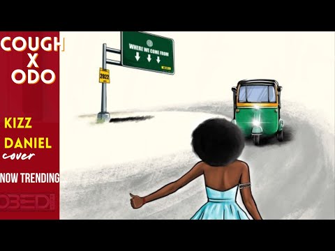 Kizz Daniel Cough (Odo) Official Music Cover #naijapianocover