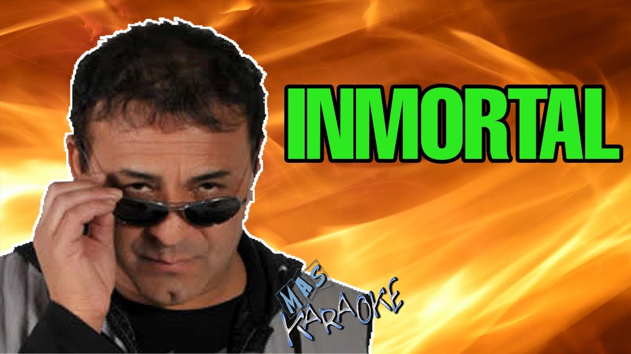 INMORTAL El Toro Quevedo / Karaoke con letra