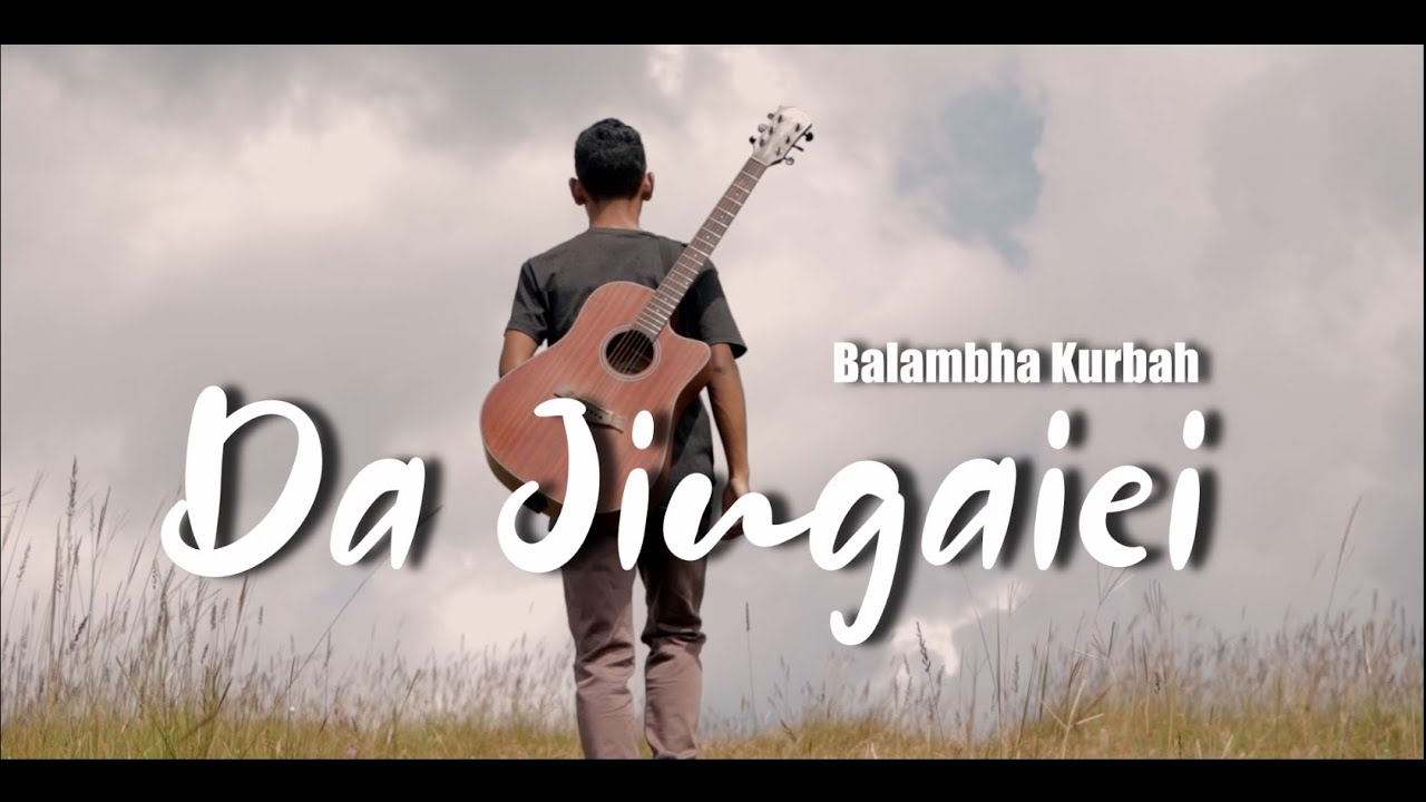 Da Jingaiei Balambha KurbahKhasi Gospel music