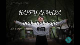 Happy Asmara - Baik Baik Saja (audio lirik)