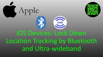 Apple Devices: Lock Down Location Tracking by Bluetooth and Ultra-wideband