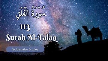 113-Surah Al-Falaq With Arabic Text | سورة الفلق
