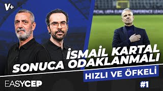 İsmail Kartal eleştirilere değil sadece sonuca odaklanmalı | Abdülkerim, Serkan | Hızlı ve Öfkeli #1