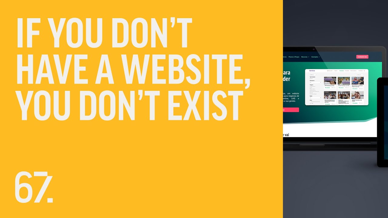 If you don't have a website, you don't exist