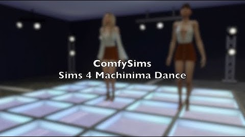 ComfySims - Sims 4 Machinima Dance