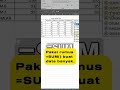 3 Cara Cepat Penjumlahan di Excel! 📊 #excel #exceltips #belajarexcel #shorts