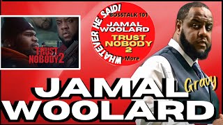 Jamal Gravy Woolard: From Notorious To Barber Shop 3, All Eyes On Me Now Its TRUST NOBODY2 (Part 2)
