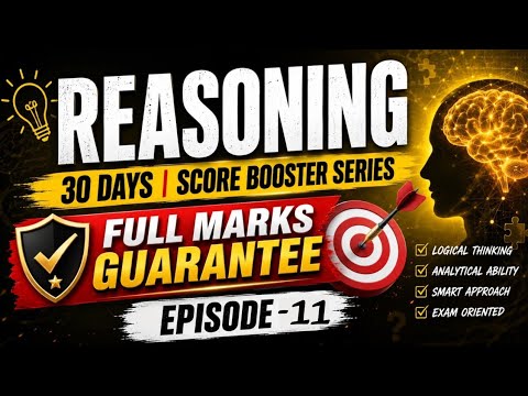 Episode 11 | Reasoning Score Booster Series | SSC Railway UP Police State Exam