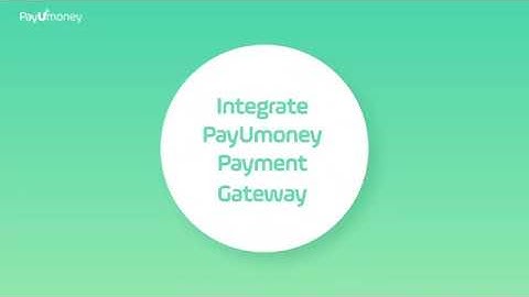 How To Integrate PayUmoney Payment Gateway With Website?