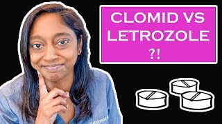 CLOMID VERSUS LETROZOLE