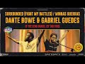 Fight My Battles / Minhas Guerras // Dante Bowe & Gabriel Guedes | The Send Brasil