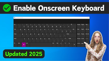 Enable On Screen Keyboard in SECONDS on Your Windows 10 Laptop 2025