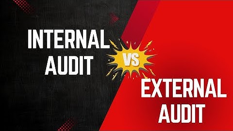 Internal Audit vs External Audit |Complete Guide with Examples, Process, KeyDifferences & importance