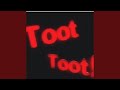 Toot That 
