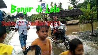 Banjir Di Lala Mila