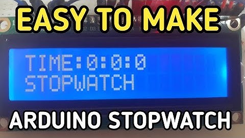 How To Make Arduino LCD Stopwatch Without Potentiometer - ARDUINO PROJECT