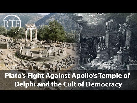 Plato's Fight Against Apollo's Temple of Delphi and the Cult of Democracy (Cynthia Chung lecture)
