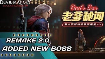 REMAKE 2.0 PLOT Optimization & ADDED NEW BOSS - Devil May Cry: Peak Of Combat 2023 Android & iOS