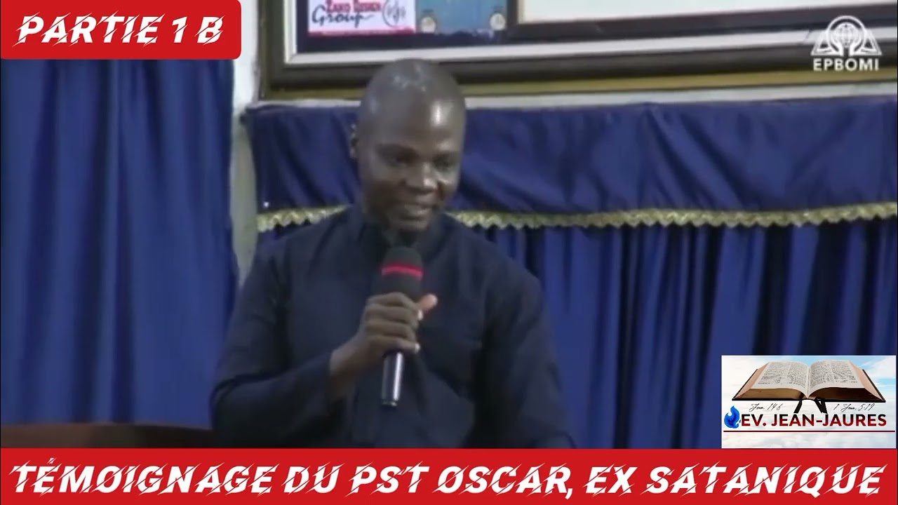 (Partie 1B) Témoignage du Pasteur Z. Oscar Ex_Satanique