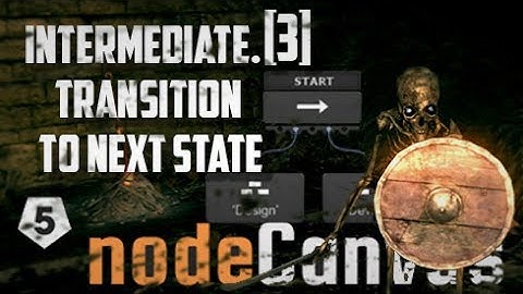 Unity 5.6: NodeCanvas Intermediate[3] : Transition Into Next State -- Behavior Tree