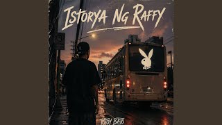 Download Lagu Istorya Ng Raffy Download Lagu Istorya Ng Raffy