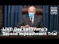 Donald Trump's Second Impeachment Trial Begins | LIVE
