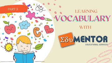 Learning vocabulary with Edumentor (Part - 3) -  specialized institute for Entrance exams coaching.