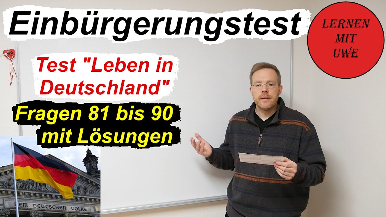 Leben In Deutschland Prüfung Termine Vhs Test „Leben in Deutschland“ Prüfungstraining – 009 – Fragen 81 bis 90