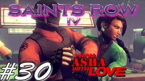 Saints Row 4 - Walkthrough Part 30 - From Asha With Love - TheJollyMage