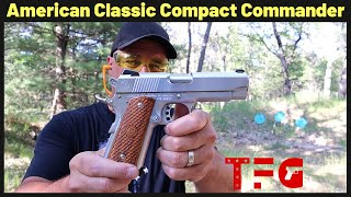 American Classic Compact Commander 1911 - TheFirearmGuy