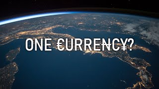 What if the world used One Currency