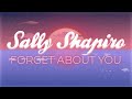 Sally shapiro forget about you official