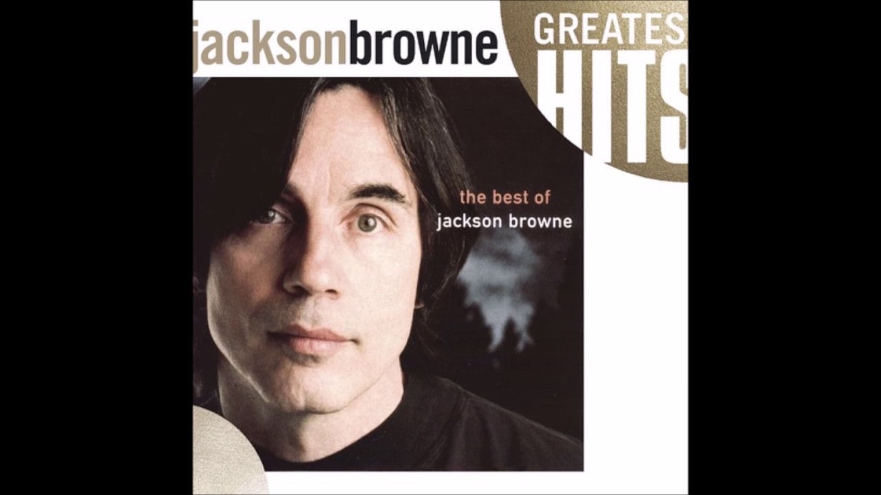 Jackson Browne - Take It Easy