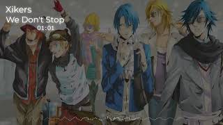 Xikers - We Don't Stop [Nightcore/sped up]