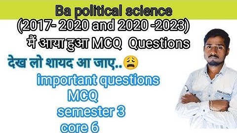 Ba political science important questions MCQ semester 3 core 6 #vbu #amansir #semester3 #core6