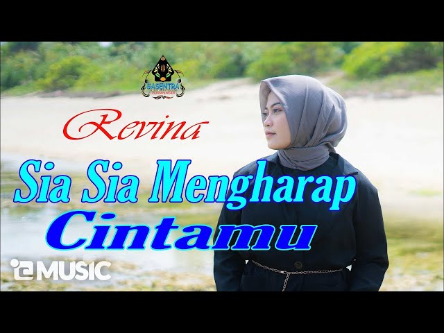 REVINA ALVIRA - SIA-SIA MENGHARAP CINTAMU (Official Music Video) class=