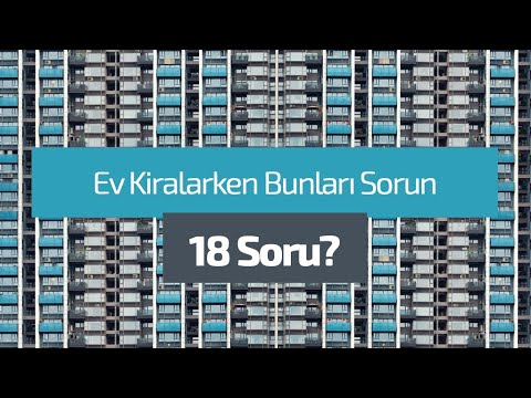 Video: Bir daire kiralarken bilmeniz gerekenler nelerdir?