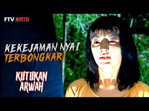 Pengalaman Laila Membongkar Sisi Kejam Nyai | FTV Misteri